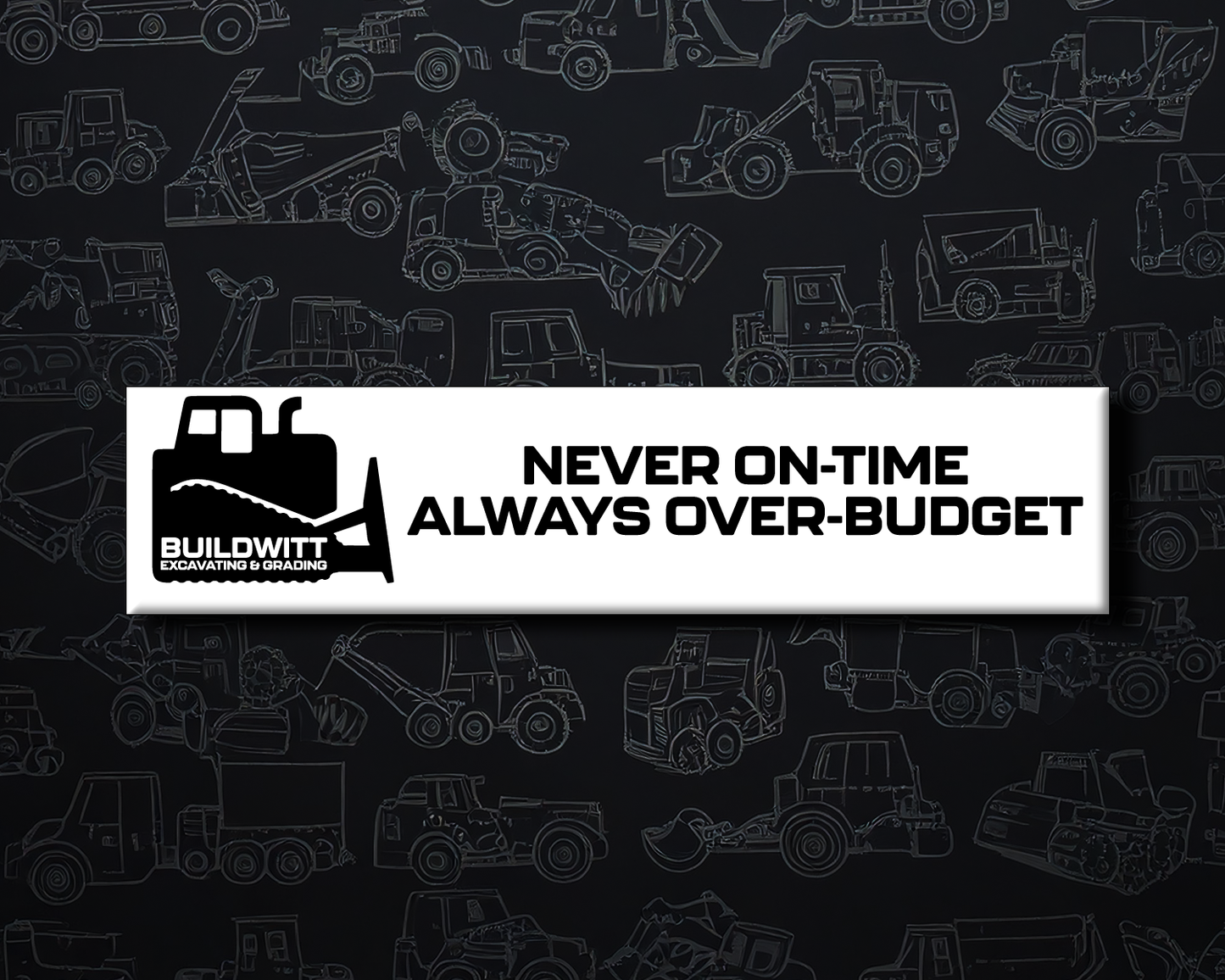 Never On-Time Always Over-Budget